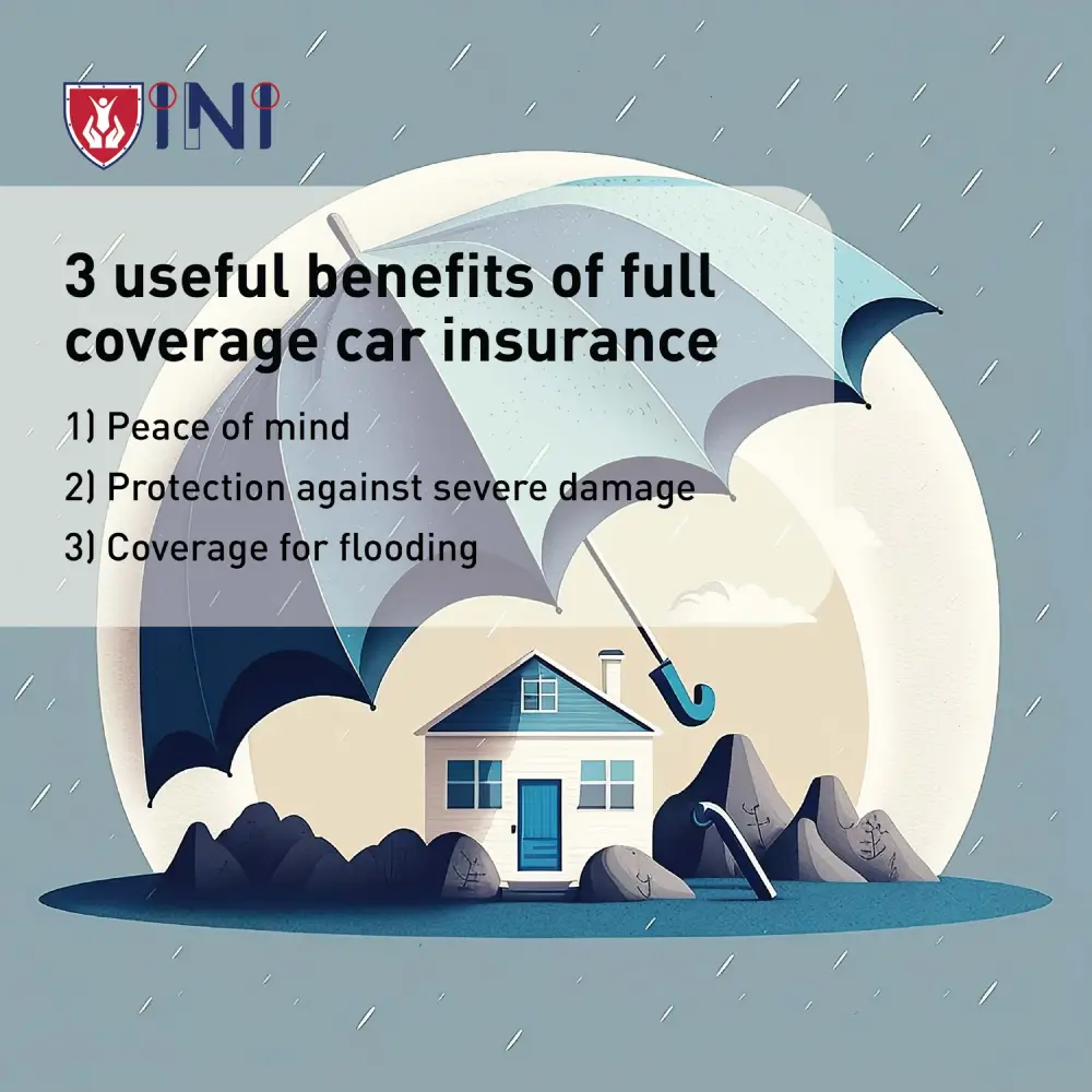 3 useful benefits of full coverage car insurance